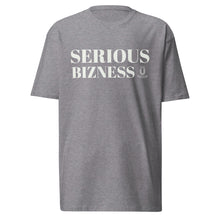 Load image into Gallery viewer, Serious Bizness BPU heavyweight tee
