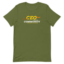 Load image into Gallery viewer, CEO BOSS OWNER Community Unisex t-shirt
