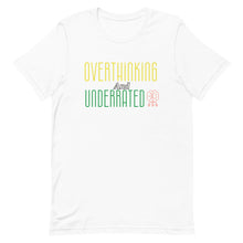 Load image into Gallery viewer, Overthinking and Underrated (Bella Canvas) Unisex t-shirt
